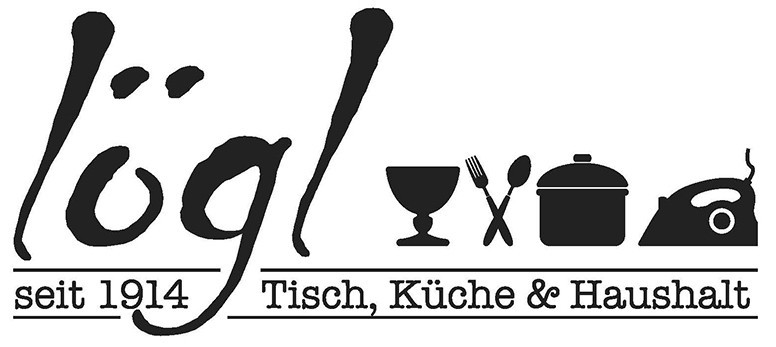 Lögl – Tisch, Küche & Haushalt, seit 1914